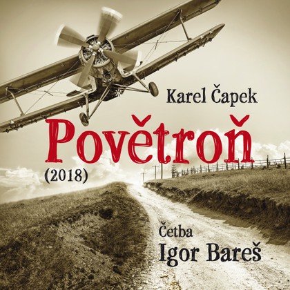 Audiokniha Povětroň (2018) - Karel Čapek, Igor Bareš