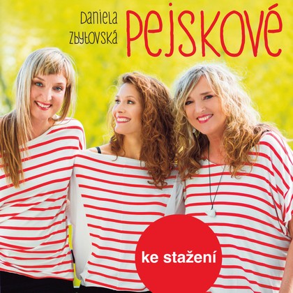 Audiokniha Pejskové - Nikola Zbytovská, Daniela Zbytovská, Barbora Seidlová