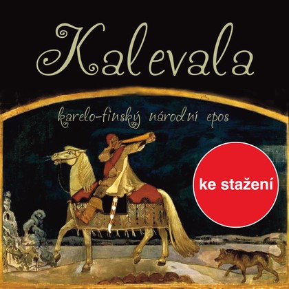 Audiokniha Kalevala - Jan Fišar