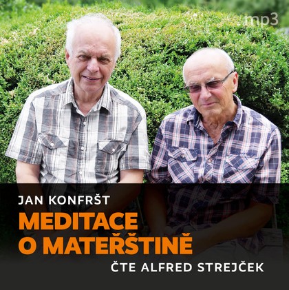 Audiokniha Meditace o mateřštině - Alfred Strejček, Jan Konfršt