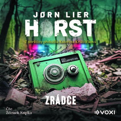 Audiokniha Zrádce - Zdeněk Kupka, Horst Jorn Lier