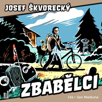 Audiokniha Zbabělci - Jan Meduna, Josef Škvorecký