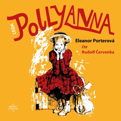 Audiokniha Pollyanna - Rudolf Červenka, Eleanor Hodgmanová-Porterová