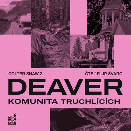 Audiokniha Komunita truchlících - Filip Švarc, Jeffery Deaver