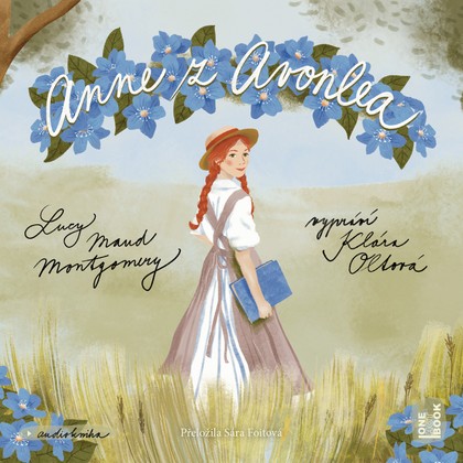 Audiokniha Anne z Avonlea - Klára Oltová, Lucy Maud Montgomery