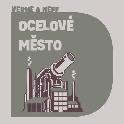 Audiokniha Ocelové město - Pavel Soukup, Ondřej Neff, Jules Verne