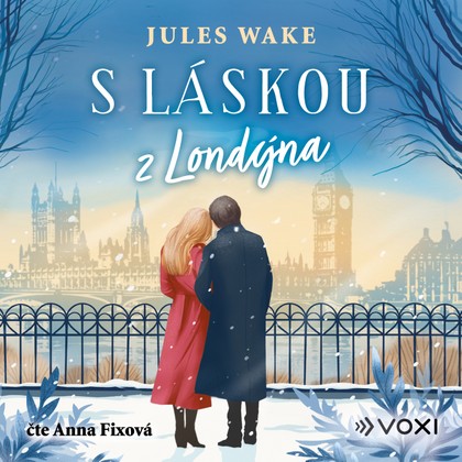 Audiokniha S láskou z Londýna - Anna Fixová, Jules Wake