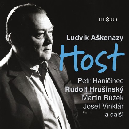 Audiokniha Host - Martin Růžek, Rudolf Hrušínský, František Holar, Jaroslava Drmlová, Zdeněk Dítě, Svatopluk Skládal, Josef Vinklář, Petr Haničinec, Jaroslava Tvrzníková, Jaroslav Cmíral, Ladislav Fišer, Ludvík Aškenazy, Zdeněk Dítě, Josef Vinklář, Martin Růžek, Petr Haničinec, Jaroslava Tvrzníková, Rudolf Hrušínský