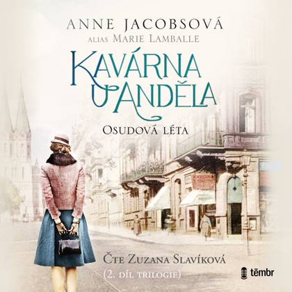Audiokniha Osudová léta - Zuzana Slavíková, Anne Jacobsová