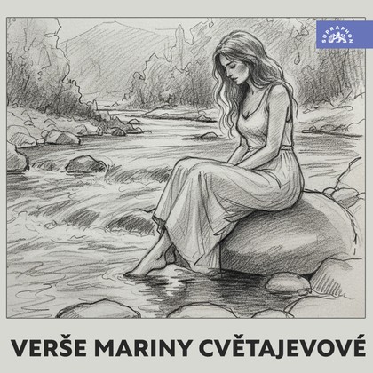 Audiokniha Verše Mariny Cvětajevové - Jana Dítětová, Dana Medřická, Marina Cvětajevová