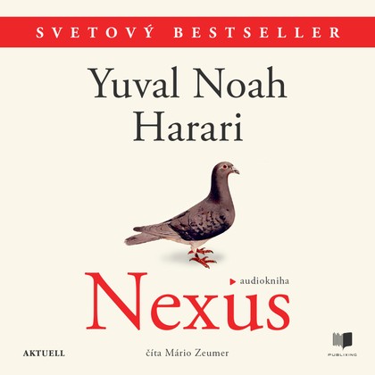 Audiokniha Nexus - Mário Zeumer, Yuval Noah Harari