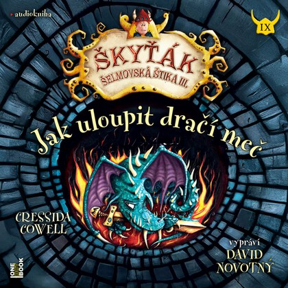 Audiokniha Jak uloupit dračí meč - David Novotný, Cressida Cowell