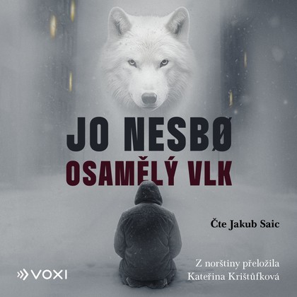 Audiokniha Osamělý vlk - Jakub Saic, Jo Nesbo