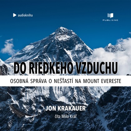 Audiokniha Do riedkeho vzduchu - Milo Kráľ, Jon Krakauer
