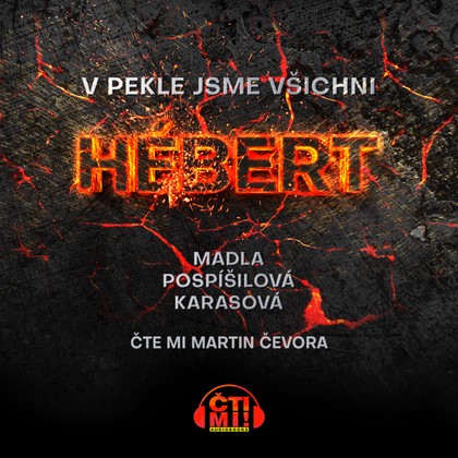 Audiokniha V pekle jsme všichni Hébert - Martin Čevora, Madla Pospíšilová Karasová