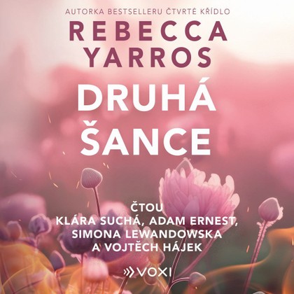 Audiokniha Druhá šance - Adam Ernest, Vojtěch Hájek, Klára Suchá, Simona Lewandowská, Rebecca Yarros