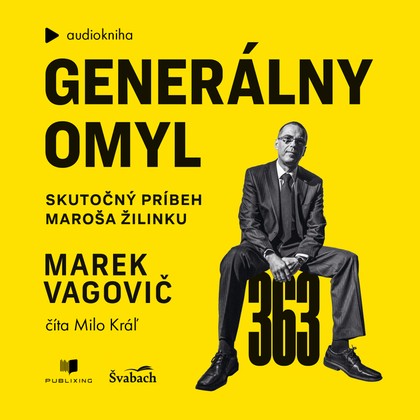Audiokniha Generálny omyl - Milo Kráľ, Marek Vagovič