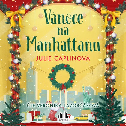Audiokniha Vánoce na Manhattanu - Veronika Lazorčáková, Julie Caplinová