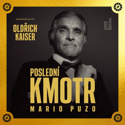 Audiokniha Poslední kmotr - Oldřich Kaiser, Mario Puzo