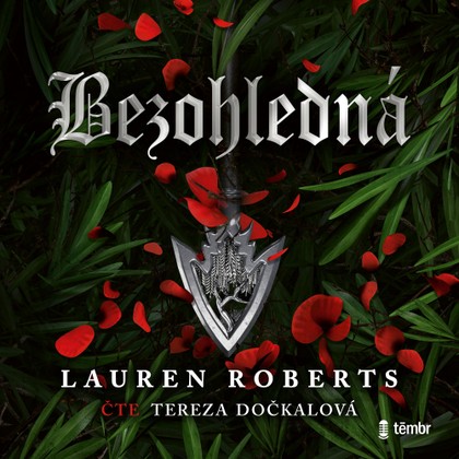 Audiokniha Bezohledná - Tereza Dočkalová, Lauren Roberts