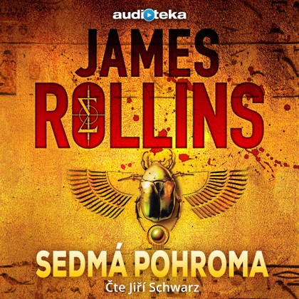 Audiokniha Sedmá pohroma - Jiří Schwarz, James Rollins