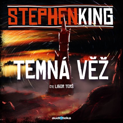 Audiokniha Temná věž - Libor Terš, Stephen King