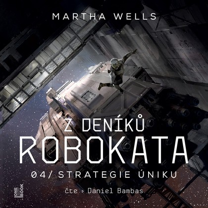 Audiokniha Z deníků Robokata 4 - Strategie úniku - Daniel Bambas, Martha Wells