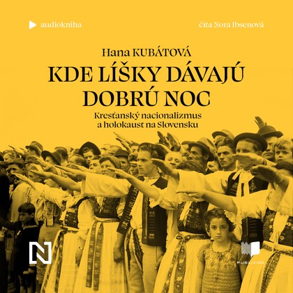 Audiokniha Kde líšky dávajú dobrú noc - Nora Ibsenová, Hana Kubátová