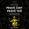 Pravé činy právě teď