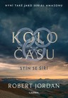 Kolo času 4: Stín se šíří