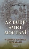 Až bude smrt mou paní