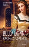 Bella Donna - Kráska z Florencie