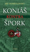 Koniáš kontra špork