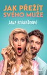 Jak přežít svého muže
