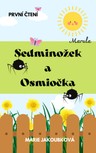 Sedminožek a Osmiočka