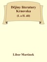 Dějiny literatury Krnovska (I. a II. díl)