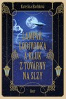 Lampář, lodivodka a kluk z továrny na slzy