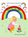 Dobruľka sa batolí