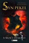 Syn pekel – V moci démonů