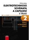 Elektrotechnická schémata a zapojení v praxi 2