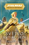 Star Wars - Vrcholná Republika - Světlo rytířů Jedi