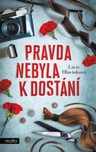 Pravda nebyla k dostání
