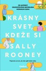 Krásny svet, kdeže si
