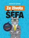 Ze života šéfa