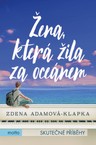 Žena, která žila za oceánem