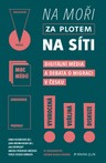 Na moři, za plotem, na síti