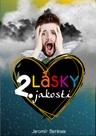 Lásky 2. jakosti