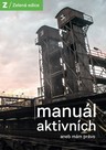 Manuál aktivních aneb Mám právo