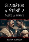 Meče a okovy