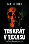 Tenkrát v Texasu